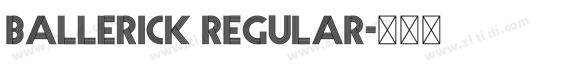 Ballerick Regular字体转换